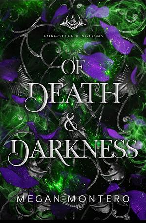 Of Death And Darkness  by Megan Montero