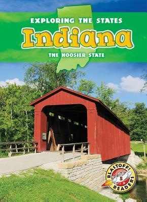 Indiana: The Hoosier State by Pat Ryan