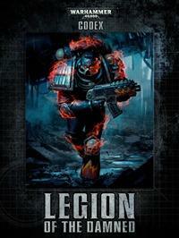 Codex: Legion of the Damned by Games Workshop