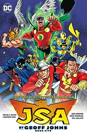 JSA (1999-2006): by Geoff Johns Book Five by Geoff Johns