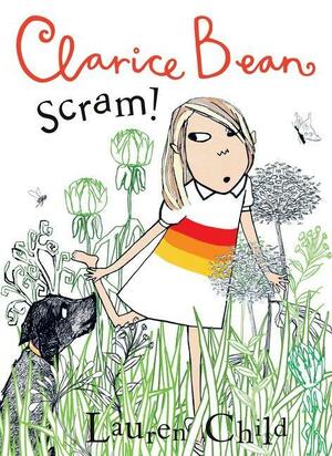 Clarice Bean - Scram! by Lauren Child