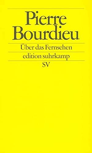 Über das Fernsehen by Pierre Bourdieu