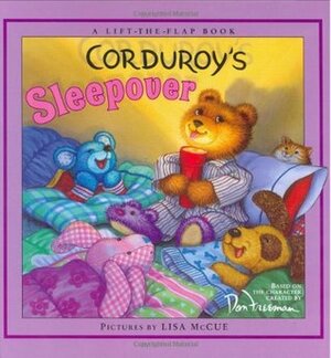 Corduroy's Sleepover by Lisa McCue, B.G. Hennessy