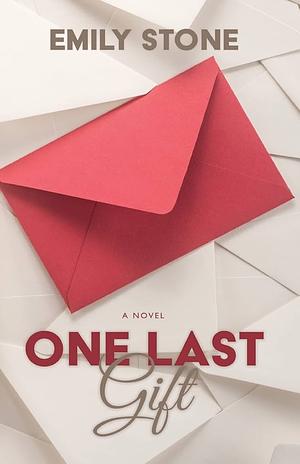 One Last Time by Emily Stone