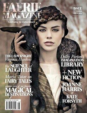 Faerie Magazine, Spring 2014 #26 by Carolyn Turgeon