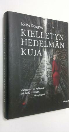 Kielletyn hedelmän kuja by Louise Doughty