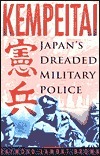 Kempeitai by Raymond Lamont-Brown