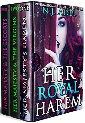 Her Royal Harem: The Complete Reverse Harem Series Victorian Historical Erotic Romance by N.J. Adel