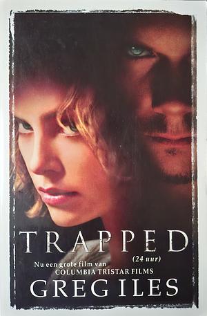 Trapped by Greg Iles