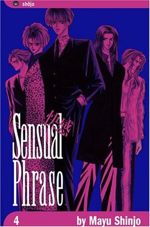 Sensual Phrase, Vol. 4 by Mayu Shinjō