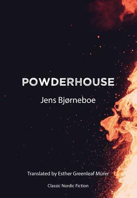 Powderhouse by Jens Bjørneboe