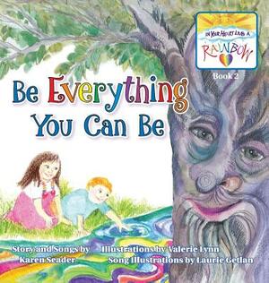 Be Everything You Can Be: Book 2 by Karen Seader
