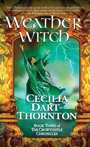 Weatherwitch by Cecilia Dart-Thornton