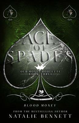 Ace Of Spades by Natalie Bennett