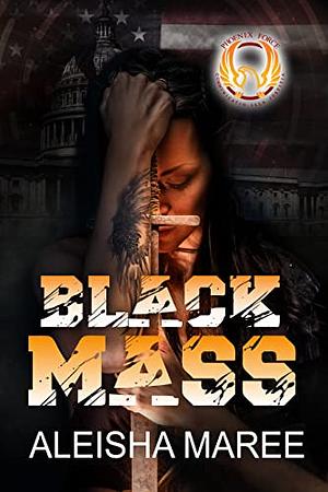 Black Mass by Aleisha Maree