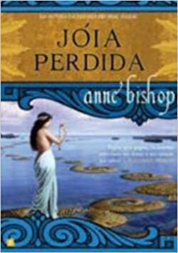 Jóia Perdida by Anne Bishop