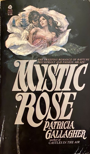 Mystic Rose by Patricia Gallagher