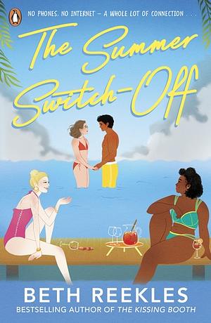 The Summer Switch-Off by Beth Reekles