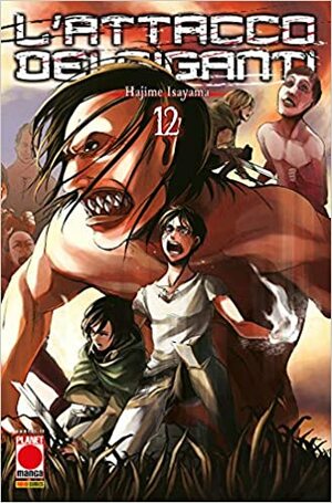 Attack on Titan, Vol. 12 by Hajime Isayama