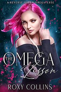 The Omega Lesson by Roxy Collins