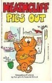 Heathcliff Pigs Out (#9) by George Gately