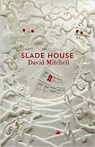 Slade House by David Mitchell