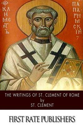 The Writings of St. Clement of Rome by St Clement