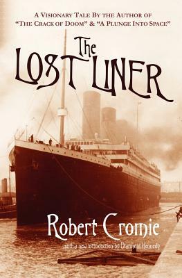 The Lost Liner by Robert Cromie