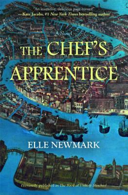 The Chef's Apprentice by Elle Newmark