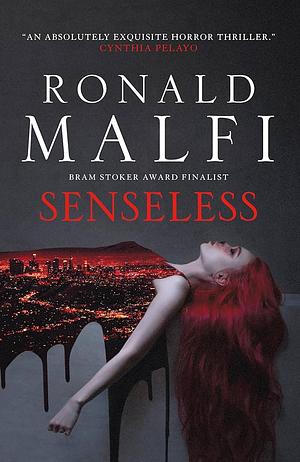 Senseless by Ronald Malfi