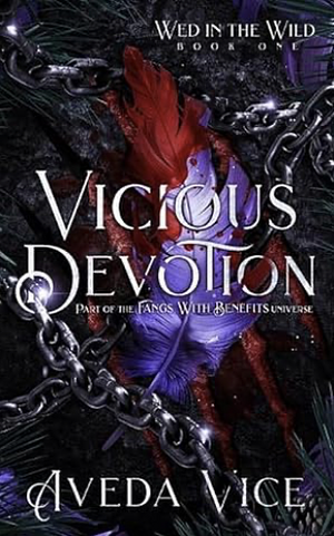 Vicious Devotion: A Why Choose Captor Monster Romance by Aveda Vice