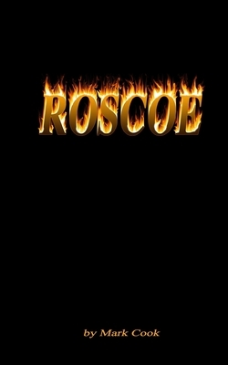 Roscoe by Mark Cook