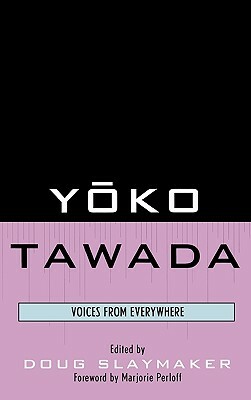 Yoko Tawada: Voices from Everywhere by 