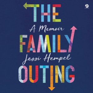 The Family Outing by Jessi Hempel
