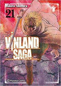 Vinland Saga #21 by Makoto Yukimura