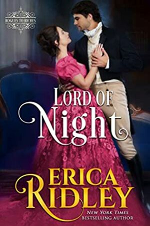 Lord of Night: Regency Romance Novel by Erica Ridley