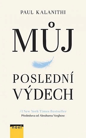 Můj poslední výdech by Paul Kalanithi