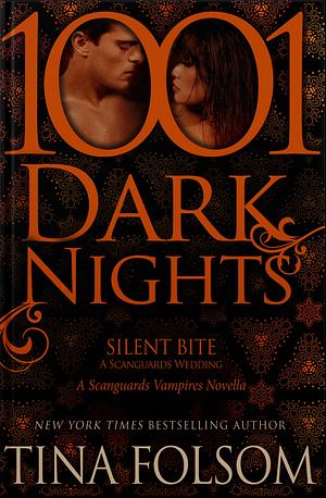 1001 Dark Nights: Silent Bite by Tina Folsom