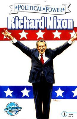 Political Power: Richard Nixon by Jerome Maida, Sal Field