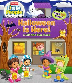 Fisher-Price Little People: Halloween Is Here! by Matt Mitter