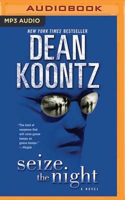 Seize the Night by Dean Koontz