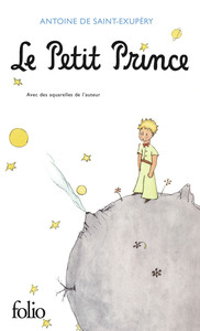 Le Petit Prince by Antoine de Saint-Exupéry