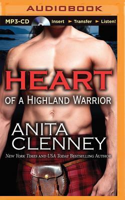 Heart of a Highland Warrior by Anita Clenney