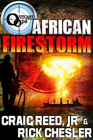 African Firestorm by Rick Chesler, Craig Reed Jr.