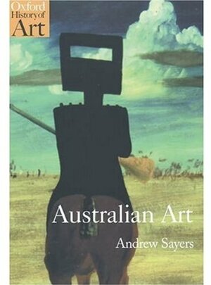Australian Art by Andrew Sayers