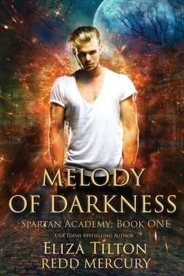 Melody of Darkness by Redd Mercury, Eliza F. Tilton