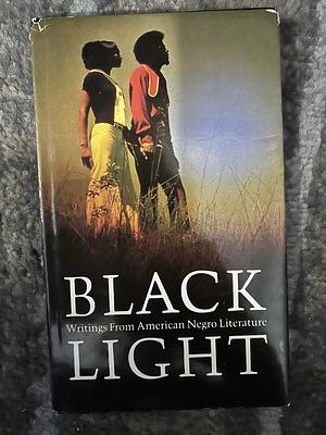 Black Light; Writings from American Negro Literature by Hallmark