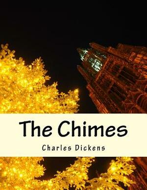 The Chimes by Charles Dickens