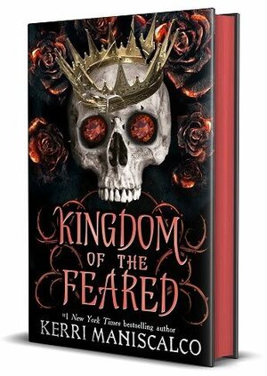 Kingdom of the Feared by Kerri Maniscalco