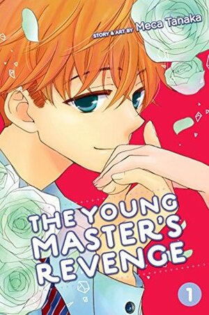 The Young Master's Revenge, Vol. 1 by Meca Tanaka